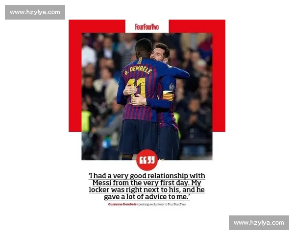 登贝莱:谨慎复出剑指金球 温情重逢致敬梅西